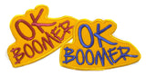 OK Boomer Sew On Embroidered Patch