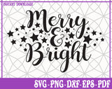 Merry And Bright SVG, Pdf, Eps, Dxf PNG files for Cricut, Silhouette Instant download