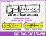 GODfidence SVG, Pdf, Eps, Dxf PNG files for Cricut, Silhouette Instant download