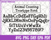 FONT Animal Crossing SVG, Pdf, Eps, Dxf PNG files for Cricut, Silhouette Instant download