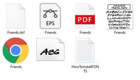 FONT Friends SVG, Pdf, Eps, Dxf PNG files for Cricut, Silhouette Instant download