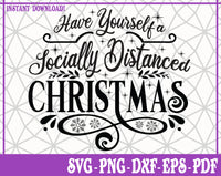 Socially Distance Christmas SVG, Pdf, Eps, Dxf PNG files for Cricut, Silhouette Instant download